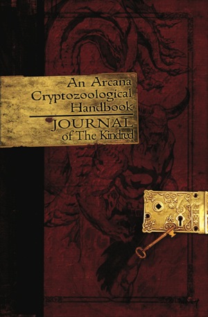 An Arcana Cryptozoology Handbook: Journal of the Kindred