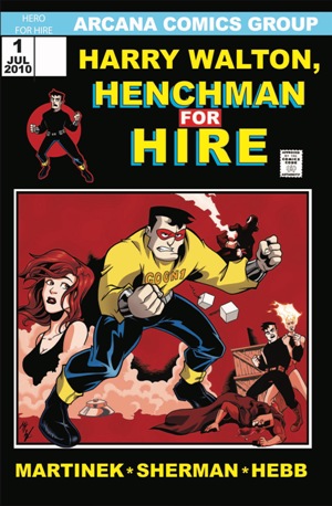 Harry Walton, Henchman For Hire