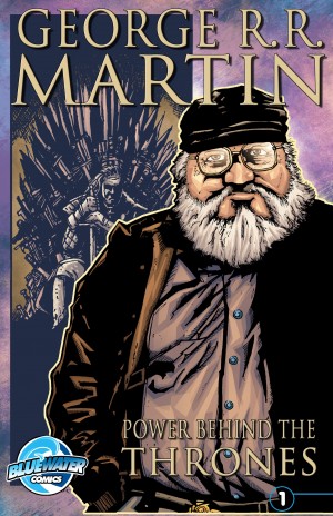 Orbit: George R.R. Martin - The Power Behind the Thrones