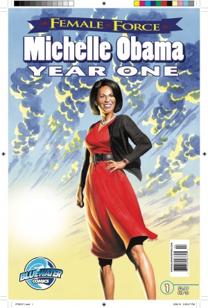 Female Force: Michelle Obama: Year One