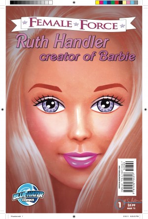 Female Force: Ruth Handler - Creator of Barbie