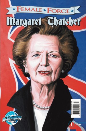 Female Force: Margaret Thatcher